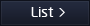 LIST
